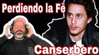 Perdiendo la Fe l REACCIÓN HONESTA l Canserbero [upl. by Trebmer28]