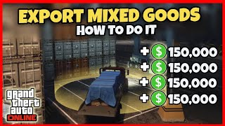 GTA Online Executive Office  Export Mixed Goods [upl. by Ingmar]