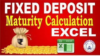 Excel Fixed Deposit Maturity Calculation Part4  Learn Excel for Accountants [upl. by Anrehs476]