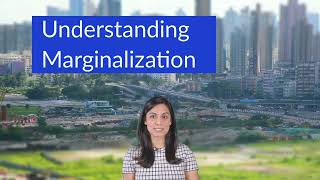 Understanding Marginalization What do Marginalized groups and people mean [upl. by Adlemi467]