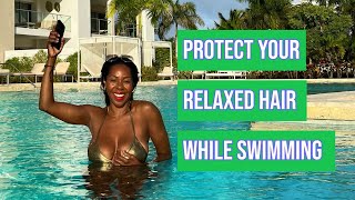 How To Protect Your Relaxed Hair While Swimming  Dominique  Style Domination [upl. by Laynad]