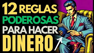 💸12 REGLAS PODEROSAS de INTELIGENCIA FINANCIERA e INVERSION para hacer DINERO [upl. by Nevaj305]