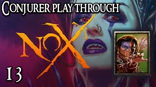 Nox Play Through – Conjurer – Episode 13 Hecuba Final BossEpisode [upl. by Isus]