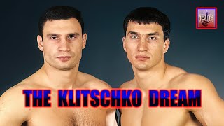 The Klitschko Dream [upl. by Driscoll]