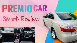 Premio Car Review [upl. by Mosenthal941]