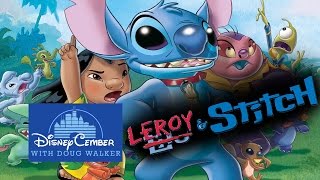 Leroy amp Stitch  Disneycember [upl. by Ardyth]