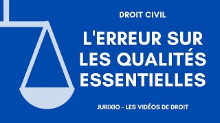 Lerreur sur les qualités essentielles de la prestation [upl. by Ajuna]