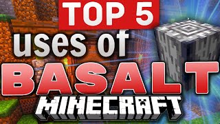 Top 5 uses of Basalt in Minecraft [upl. by Nereids]