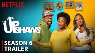 The Upshaws Season 6 Trailer  Release Date  Everything You Need To Know [upl. by Eadwina]