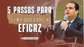 COMO SER UMA LIDERANÇA EFICAZ 1TSS 51213  PRESLEY CAMARGO [upl. by Mavra]