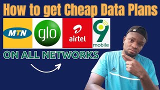 How to get Cheap Data Plans on All Networks  MTN GLO and Airtel [upl. by Cohin]