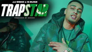 JJ Esko x G Bugz  Trapstar  Prod Senseii Music Video REMIX [upl. by Vilberg]