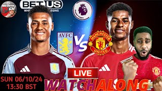 LIVE Aston Villa vs Manchester United  Premier League Watchalong amp RealTime Reactions [upl. by Akiemahs]