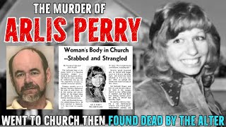 The Murder of Arlis Perry  SOLVED [upl. by Ysle]