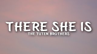 The Tuten Brothers  There She Is Lyrics [upl. by Eilema631]