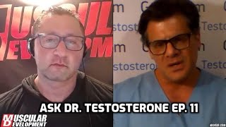 Ask Dr Testosterone Ep 11 [upl. by Oruhtra189]