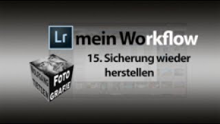 Lightroom Basics  Katalog und Bilder aus Sicherung wieder herstellen [upl. by Ednil]