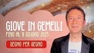 GIOVE IN GEMELLI  SEGNO PER SEGNO [upl. by Abehsat945]