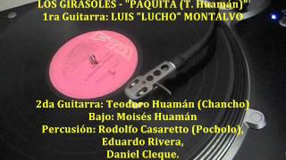 LOS GIRASOLES  Paquita 33rpm FTA [upl. by Annawd]