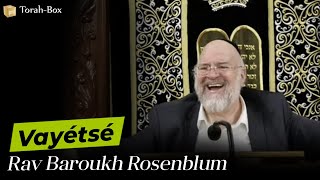 LA PARACHA VAYÉTSÉ EXPLIQUÉE PAR LE RAV ROSENBLUM 💪 [upl. by Ettevad]