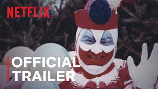 Conversations with a Killer The John Wayne Gacy Tapes  Official Trailer  Netflix [upl. by Fawcett368]