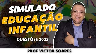 Simulado Educação Infantil Questões 2023 [upl. by Anirehtac]