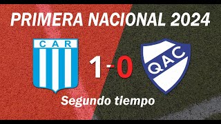 Racing C vs Quilmes  Primera Nacional 2024 Zona A Fecha 13 Segundo Tiempo [upl. by Annayi]