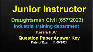 Junior instructor Draughtsman Civil 6572023 Questions and answer key 11092024 [upl. by Quinton]