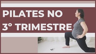 Pilates para Gestantes  Terceiro Trimestre [upl. by Terhune]