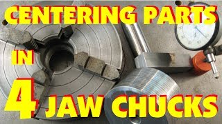 CENTERING A FOUR JAW CHUCK HOW TO FOR DIFFERENT SHAPES OF STOCK QUICKLY amp ACCURATELY MARC LECUYER [upl. by Eisse]