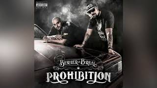 Berner amp BReal  Prohibition Audio  Prohibition [upl. by Dee Dee]