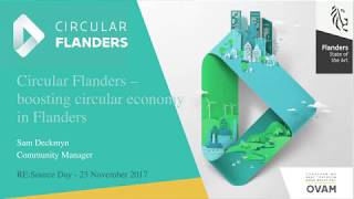 Circular Flanders  boosting circular economy in Flander [upl. by Aioj659]