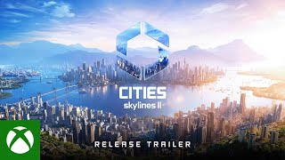 Cities Skylines II Official Release Trailer  Coming October 24th 2023 [upl. by Nitsirc79]