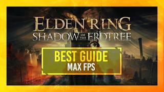 BEST Optimization Guide  Elden Ring Shadow of Erdtree  Max FPS  Best Settings [upl. by Mak486]