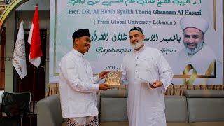 Kunjungan Prof Dr Al Habib Syaikh Thoriq Ghannam Al Hasani di Pondok Pesantren Zhilalul Quran [upl. by Elrebma]