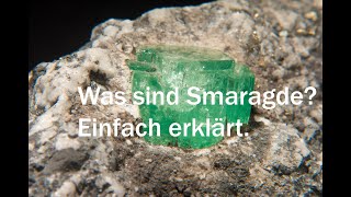 Was ist ein Smaragd und wie sehen Smaragde aus Einfach erklärt Berühmte Smaragde aus aller Welt [upl. by Corotto]