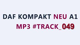 DaF kompakt A1 mp3 Track 049 [upl. by Cathee123]