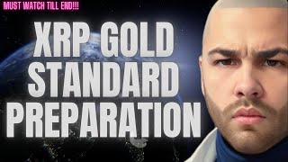 XRP GOLD STANDARD PREPARATION cryptocurrencies xrp hyperinflation [upl. by Senior]