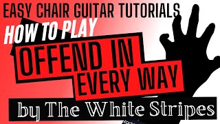 The White Stripes  Offend In Every Way  Guitar Tutorial [upl. by Arama]