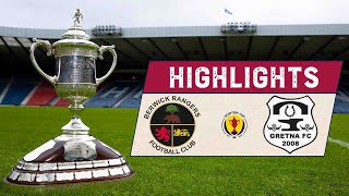 HIGHLIGHTS  Berwick Rangers 21 Gretna 2008  Scottish Cup 202122 First Round [upl. by Sula]