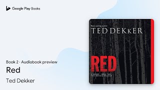 Red Book 2 by Ted Dekker · Audiobook preview [upl. by Damon]