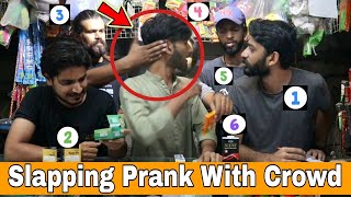 Slapping Prank Went To Far in Crowd  Part 17  Our Entertainment ​ [upl. by Casilda547]