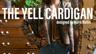 The Yell Cardigan by Marie Wallin  a handmade wardrobe w Taylor Owen  a knitting podcast [upl. by Yeffej]