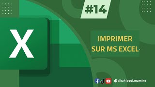 EXCEL FORMATION 14 IMPRIMER SUR MS EXCEL [upl. by Migeon]