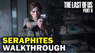 The Last of Us 2 100 Walkthrough Part 20 Chapter 3 Seattle Day 2  The Seraphites 22 Survivor [upl. by Vey]