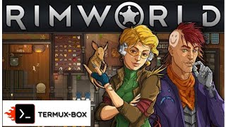 Rimworld v14 with all dlcs termux box box64droid  settings [upl. by Baxter]