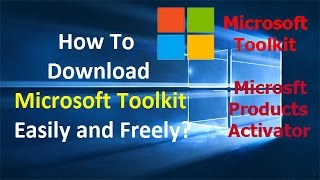 how to download Microsoft Toolkit easily and freely [upl. by Ierna599]