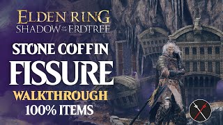 Stone Coffin Fissure Walkthrough All NPC All Bosses Secrets All Items Elden Ring Playthrough [upl. by Smallman15]