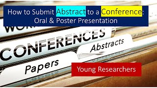 Abstract Submission for Conference  Guideline  Oral and Poster Presentation  Young Researchers [upl. by Telfore820]