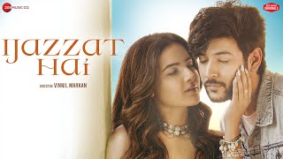 Ijazzat Hai  Shivin Narang amp Jasmin Bhasin  Raj Barman Sachin Gupta Kumaar  Zee Music Originals [upl. by Leuqar]